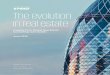 The evolution in real estate - KPMG | US · a range of consulting services. In this brochure, ... portfolio valuation, ... Strategy and innovation 2 The evolution in real estate