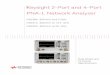 K e y s ig h t 2 - Port and 4 - Port documents/Agilent... · Data Sheet and Technical Specifications K e y s ig h t 2 - Port and 4 - Port PNA - L Network Analyzer N5239A 300 kHz to
