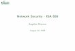 Network Security - ISA 656 - George Mason Universityastavrou/courses/isa_656_F08/ISA_656_L1-Intro.pdf · The Security Lab Network Security Network (in)Security Course Outline Angelos