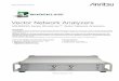 Vector Network Analyzers Series ShockLine Vector Network Analyzers Introduction The MS46522A is part of the ShockLine family of Vector Network Analyzers from Anritsu. It is a low-cost,