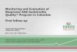 Monitoring and Evaluation of Nespresso AAA Sustainable ... · Monitoring and Evaluation of Nespresso AAA Sustainable Quality TM Program in Colombia First follow-up Carlos Ariel Garcia