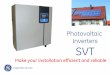 Photovoltaic Inverters SVT - 024/ETAGE 24A/SVT...  SVT General Information 1. LCD screen, ... DC