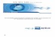Draft ETSI EN 301 549 V0.0 · EN 301 549 V1.1.1 (2014-02) ETSI 2 Reference DEN/HF-00125 . Keywords . accessibility, HF, ICT, procurement . CEN . Avenue Marnix 17 B-1000 Brussels -