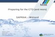 Preparing for the CTD (and more) SAPRAA – Midrand · Preparing for the CTD (and more) SAPRAA – Midrand ... – Use of MS Word templates ... templates to use • Ask for CTD/eCTD