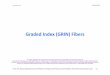 Graded Index (GRIN) Fibersw3.ualg.pt/~jlongras/aulas/SCO_1617_10_090317.pdf · 2017-03-11 · From: S.O. Kasap, Optoelectronics and Photonics: Principles and Practices, Second Edition,