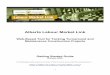 Alberta Labour Market Link · 1 Alberta Labour Market Link Web-Based Tool for Tacking Turnaround and Maintenance Construction Projects Getting Started Guide (October 2009)!! The!following!provides
