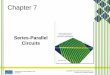 Series-Parallel Circuits · Introductory Circuit Analysis, 12/e Boylestad Copyright ©2011 by Pearson Education, Inc. publishing as Pearson [imprint] VOLTAGE …