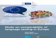 Study on comparability of language testing in Europeec.europa.eu/dgs/education_culture/repository/languages/library/... · 2.3 Practical considerations ... Proposals for Member States