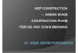 MEP CONSTRUCTION – DESIGN STAGE ... - psmeuae.orgpsmeuae.org/wp-content/uploads/2017/08/HVAC-Presentation... · MEP CONSTRUCTION – DESIGN STAGE ... Use appropriate verification