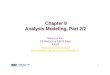 Chapter 8 Analysis Modeling, Part 2/2 - KAISTswtv.kaist.ac.kr/courses/cs350-08/ch8_2.pdf · Chapter 8 Analysis Modeling, Part 2/2 ... Examples: a person, a device, ... Constructing