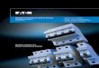 Modular solutions for Circuit Protection & Control - Eatonpub/@eaton/@mem/... · Modular solutions for Circuit Protection & Control ... Commissioning • Maintenance and ... Eaton’s