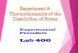 Templategencheminkaist.pe.kr/GenChemExp/Exp9_Thermodynamics.pdf3. Prepare the test solutions of borax Label a set of six clean, medium-sized test tubes. (Test tube # and experimental