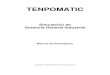 TENPOMATIC - Administración DiegoSanti ® · 5 LA EXPERIENCIA DE APRENDIZAJE TENPOMATIC Tenpomatic no se ha planeado para imitar una industria o un producto específico. La …