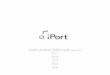 Instruction Manual - Abt Electronics · iPort ver. FS 5 Instruction Manual iPod Models Supported All iPort FS systems are made for the following iPod models: iPod mini, …