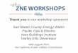San Mateo County Energy Watch Pacific Gas & Electric … you to our workshop sponsors! San Mateo County Energy Watch Pacific Gas & Electric New Buildings Institute Harley Ellis Devereaux