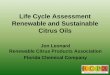 Life Cycle Assessment Renewable and Sustainable … PDFs...Life Cycle Assessment Renewable and Sustainable Citrus Oils ... Introduction Why do we need a Life Cycle Assessment ... Coca-Cola