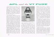 APL AND THE VT FUZE - jhuapl.edu€¦ · APL and the VT FUZE The inexorable movement of the United States toward entry into World War II gave great urgency, in 1940, to the search