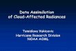 Data Assimilation of Cloud-Affected Radiances · 1/6/2010 · Milija Zupanski (CIRA), Dusanka Zupanski (CIRA), Manajit Sengupta (formerly CIRA), ... Vukicevic et al, 2004,2005 Zupanski