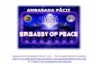 AMBASADA PĂCII - jasmuheen.com lângă Programele noastre pentru Diplomaţii Iubirii şi Ambasadorii Păcii, ne-am angajat să ... & LEGILE UNIVERSALE/ UNDERSTANDING INTERDIMENSIONAL