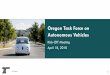 Oregon Task Force on Autonomous Vehicles .18/04/2018  Automotive Industry. David McMorries (Office