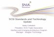 SCSI Standards and Technology - SNIA · PRESENTATION TITLE GOES HERE SCSI Standards and Technology Update Marty Czekalski President, SCSI Trade Association . Interface and …