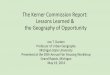 The Kerner Commission Report: Lessons Learned & the ... Presentation Fair Housing...  The Kerner