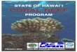 STATE OF HAWAI`I CORAL REEF - National Oceanic and ...data.nodc.noaa.gov/coris/library/NOAA/CRCP/other/grants/NA11NOS... · Coral reefs are critical ecosystems that possess immense