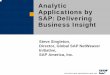 Analytic Applications by SAP: Delivering Business Insightfm.sap.com/pdf/bf05atl/analytics/SingletonAnalyticApplications.pdf · Applications by SAP: Delivering Business Insight 
