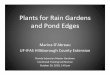 Plants for Rain Gardens and Pond Edges - UF/IFAS OCIconference.ifas.ufl.edu/gardener10/Presentations10/Ballroom B... · Plants for Rain Gardens and Pond Edges Marina D’Abreau UF-IFAS