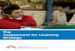 The Assessment for Learning Strategy - lancsngfl.ac.uk assessme… · The Assessment for Learning Strategy 1 Foreword ... equally to all subjects, and the existing range of Assessing