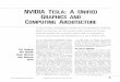 NVIDIA TESLA:AUNIFIED GRAPHICS AND COMPUTING ARCHITECTUREemery/classes/cmpsci691st/readings/... · nvidia tesla:aunified graphics and computing architecture to enable flexible, programmable