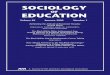 SOCIOLOGY - American Sociological Association | · SOCIOLOGY OF EDUCATION (ISSN 0038-0407) 1430 K Street, NW Washington, DC 20005-2529 Periodicals postage paid at Washington, DC and