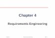 Chapter 4 · Chapter 4 Requirements Engineering Slide ... -Carly Simon . ... Robustness Time to restart after failure