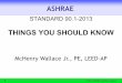Compliance with ASHRAE Standard 90.1-2007 SECTION 9  … · 2014 ASHRAE Learning Institute, ≤ ≤ ≤ ≤