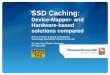 SSD Caching - thomas-krenn.com€¦ · SSD Caching: Device-Mapper- and Hardware-based solutions compared Werner Fischer & Georg Schönberger Technology Specialists Thomas-Krenn.AG