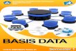 Basis Data -   · PDF fileSistem manajemen basis data Struktur hirarki sistem basis data Entity relationship diagram Teknik Normalisasi data