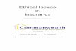 Ethical Issues in Insurance - Commonwealth Schools of … Issues in... · ©Commonwealth Schools of Insurance, Inc. Page 2 DISCLOSURE This booklet is intended to provide you with