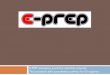 E-PREP emergency procedure education program The ... The procedural skills accreditation pathway