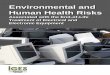 Environmental and Human Health Risks - WEEE Forum · Environmental and Human Health Risks ... environmental and human health hazards and risks in ... Chapter III describes the hazards