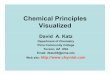 Chemical Principles Visualized - chymist.comchymist.com/Chemical Principles Visualized (Poland).pdf · Chemical Principles Visualized David A. Katz Deppyartment of Chemistry Pima