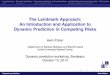The Landmark Approach: An Introduction and Application …canceropole-gso.org/download/fichiers/2777/4_Putter.pdf · The Landmark Approach: An Introduction and Application to Dynamic