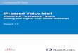 IP-based Voice Mail - .2.7.2 DTMF Disconnect Code ... connected to a PBX using voice mail lines (FXO,