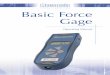 testing to perfection Basic Force Gage - Instrumart · Page 1 Introduction Thank you for choosing the Mecmesin Basic Force Gage (BFG) instrument. With correct use and regular re-calibration