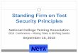 Standing Firm on Test Security Principlesmedia01.commpartners.com/NCTA/2015Conference... · Standing Firm on Test Security Principles National College Testing Association 2015 Conference