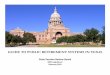 GUIDE TO PUBLIC RETIREMENT SYSTEMS IN TEXAS · GUIDE TO PUBLIC RETIREMENT SYSTEMS IN TEXAS. ... and comparative information on Texas public retirement systems, ... Austin Police Retirement