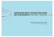 Advancing Healthcare in Ontario: Optimizing the .ADVANCING HEALTHCARE IN ONTARIO OPTIMIZING THE HEALTHCARE