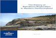The History of Petroleum Exploration in Western … · GIS Technologist, Petroleum Engineering Division Department of Natural Resources, Energy Branch Government of Newfoundland and