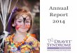 Annual Report 2014 - dravetfoundation.org · Sponsored the Epilepsy Genetics in the Era of Precision Medicine conference ... oordinators host family-fun Super-hero-themed events in