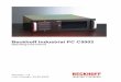 Beckhoff Industrial PC C5002 - infosys.beckhoff.com · Beckhoff Industrial PC C5002 Operating ... industrial application in machine and plant control engineering. ... Switching off