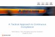 A Tactical Approach to Continuous Compliance - Tactical Approach to Continuous...  A Tactical Approach
